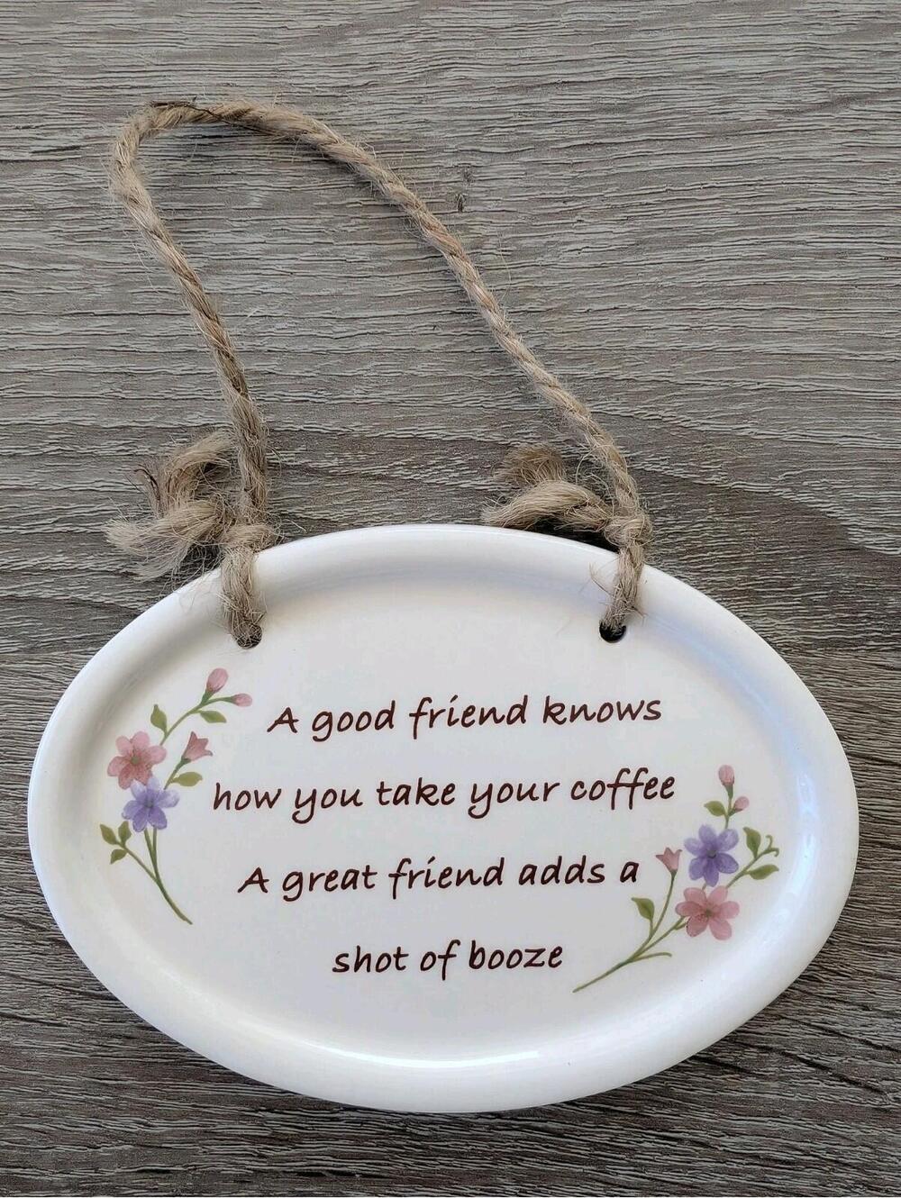 Vintage Ceramic Wall Hanging Best Friends Gift Kitsch Cottage Quote